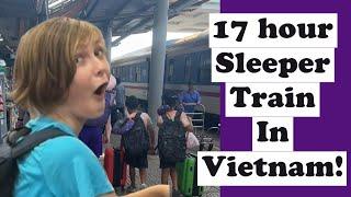 Overnight train - family of 6 in Vietnam! 17 hr ride from Ho Chi Minh to Da Nang. (All the deets!)