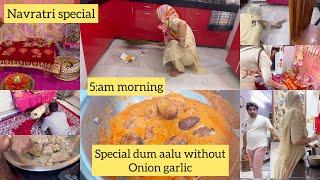 आज सुबह 5 बजे उठ कर लगे दोनो बहने घर के कामों में|दम आलू recipe|navratri special vlog