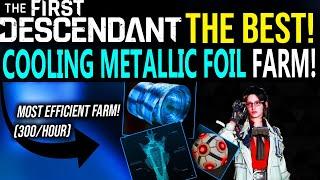 The First Descendant: BEST COOLING METALLIC FOIL FARM!