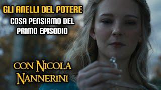 Gli Anelli del Potere: cosa pensiamo del primo episodio (con Nicola Nannerini)