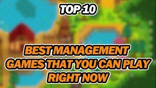 Best management games on PC That You Can Play RIGHT NOW! | Top 10