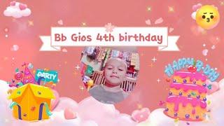 Bb Gio’s 4th Birthday ️  