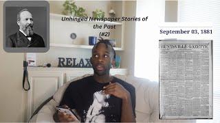 Unhinged News Stories of the Past (#2)