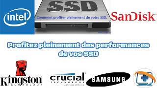 Comment profiter pleinement des performances de vos disques SSD