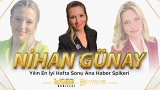 Yılın En İyi Hafta Sonu Ana Haber Spikeri - Nihan Günay