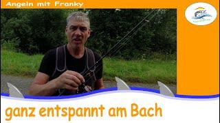 Ganz "entspannt" angeln auf Barsche am Bach mit Franky 