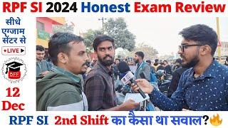 RPF SI 2024 Exam Review TodayRailway Police Sub-Inspector Exam 12 Dec 2nd Shift का कैसा था सवाल?