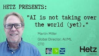 Hetz Presents: From AI myths to animal rescue, with Martin Miller, CTO