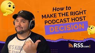 How to Choose The Right Podcast Hosting Platform in 2024