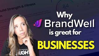 BrandWell for Businesses: Your All-in-One Growth Engine