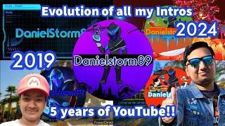 The Evolution of the Danielstorm89 intros from last 5 years!!