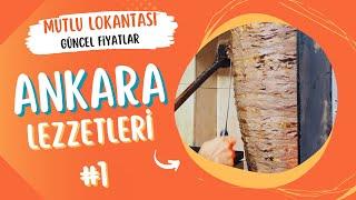 Ankara’nın En Meşhur Et Döner Mekanlarından: Mutlu Lokantası | Ankara Lezzet Rehberi #1