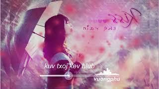 Kuv Txoj Kev Hlub ( 我的爱人 ) - vuongphu | MV Audio