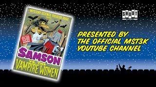 MST3K: Samson vs. the Vampire Women (FULL MOVIE)