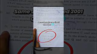 Jee adv 2001 physics came in 12th boards  #jeeadvanced #jeemains #cbse12thboard #jee2001 #physics