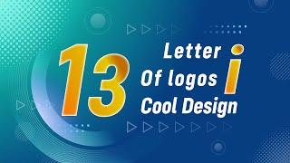 13 letter I logos 2022 | I Letter logos design | I logo 2022