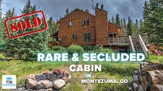 Rare & Secluded Cabin in Montezuma, CO SOLD (189 Peru Creek)