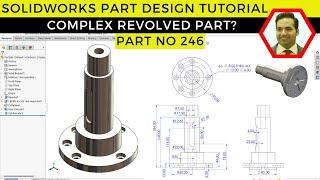 SolidWorks Tutorial: Part Design Using Revolved Extrusion and More | Part No 246