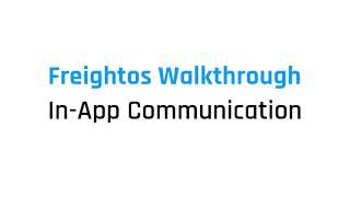 Freightos Walkthrough: In-App Communication