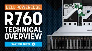 Dell PowerEdge R760 | Technical Overview