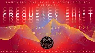 Frequency Shift - SoCal Synth Society Take Over  - Colorado Edition