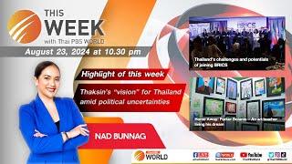 This Week with Thai PBS World | 23rd August 2024