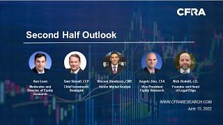 CFRA Second Half Outlook_2022