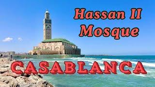 Hassan II Mosque Tour - Casablanca - Morocco - An Architectural Marvel!