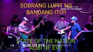 WATCH!! GRABE NAPAKA ASTIG NG BANDA NATO STATE OF THE NATION BY ALIBI OF EVE