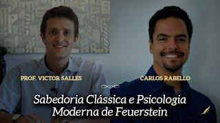 Sabedoria Clássica e Psicologia Moderna de Feuerstein – Carlos Rabello e Victor Sales Pinheiro