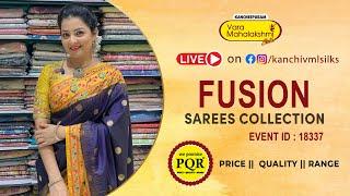 Fusion Sarees Collection | WhatsApp Number 89 0001 0002 | Kancheepuram Varamahalakshmi Silks Sarees