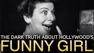 The Dark Truth About Hollywood's Funny Girl