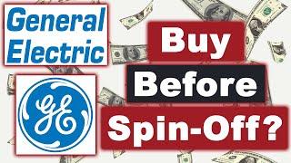 General Electric Stock Analysis – What is $GE Fair Value After the Spin-Off?