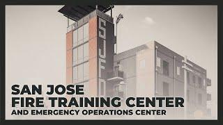 San José Fire Training Center & EOC