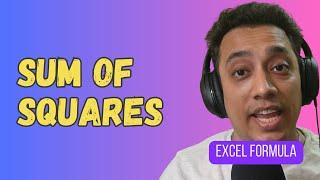 SUM of SQUARES in Excel