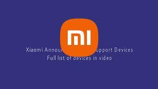 Xiaomi/Redmi Mobiles and Tablets Announced End of Support