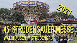 45. STRUDENGAUER MESSE | VOLKSFEST | WALDHAUSEN IM STRUDENGAU | 2021