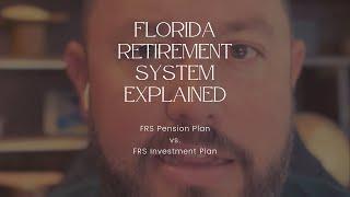 FRS Pension Plan vs. Investment Plan