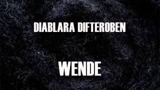 Diablara Difteroben - Wende