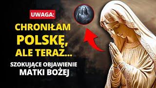  POLSCE: Matka Boża ukazuje się polskiej kobiecie i objawia, co wkrótce wydarzy się w POLSCE!