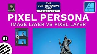 Affinity Designer Tutorial: Image vs Pixel Layer (Pixel Persona)