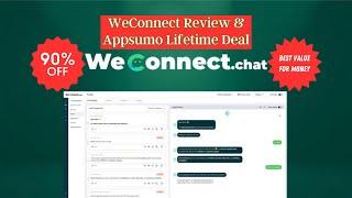 WeConnect Chat Review & Appsumo Lifetime Deal | Best Lifetime Deal