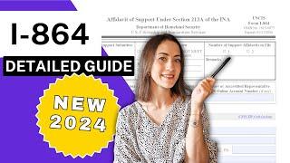 NEW 2024 AFFIDAVIT OF SUPPORT GUIDE | I-864