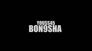 Youss45 - Bon9sha