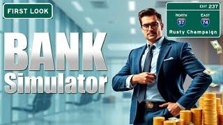 Bank Simulator Demo First Look - The Wonderful World of Deposits and Withdrawals! Episode 1