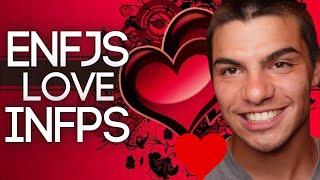 Why ENFJs LOVE INFPs | INFP and ENFJ Relationship Compatibility | Family, Romantic & Friendship