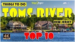 Toms River (New Jersey) ᐈ Things to do | Best Places to Visit | Top Tourist Attractions ️ 4K