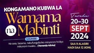 #LIVE:  KONGAMANO KUBWA LA WAMAMA NA MABINTI Na Mwl: STELLA MREMA. {Please SUBSCRIBE and SHARE}