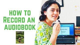 HOW TO RECORD AUDIOBOOK  | HOW TO RECORD AUDIOBOOK ON PHONE |