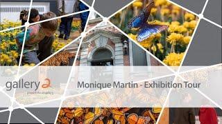 Monique Martin - Context is Everything | Gallery 2 Exhibition Tour